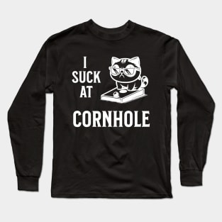 I suck at Cornhole Long Sleeve T-Shirt